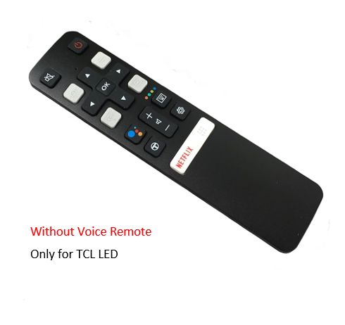 Tccl Tv Remote Control Without Voice Command With Netflexx Button