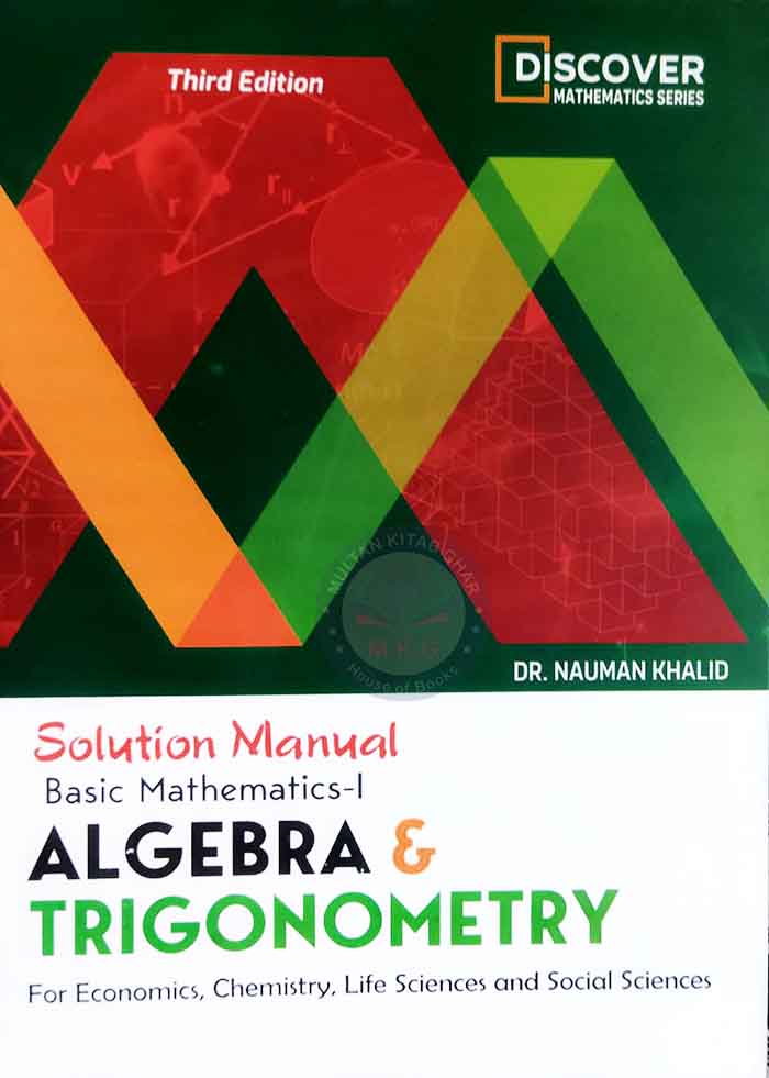 Solution Manual Basic Mathematics Algebra Trigonometry For Business