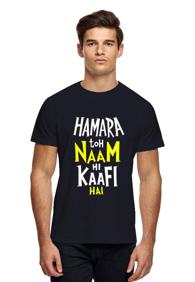 Shirt Naam Hi Kaafi Hai NEW BLACK COLOR HAMRA TO NAAM HI KAFI HAI