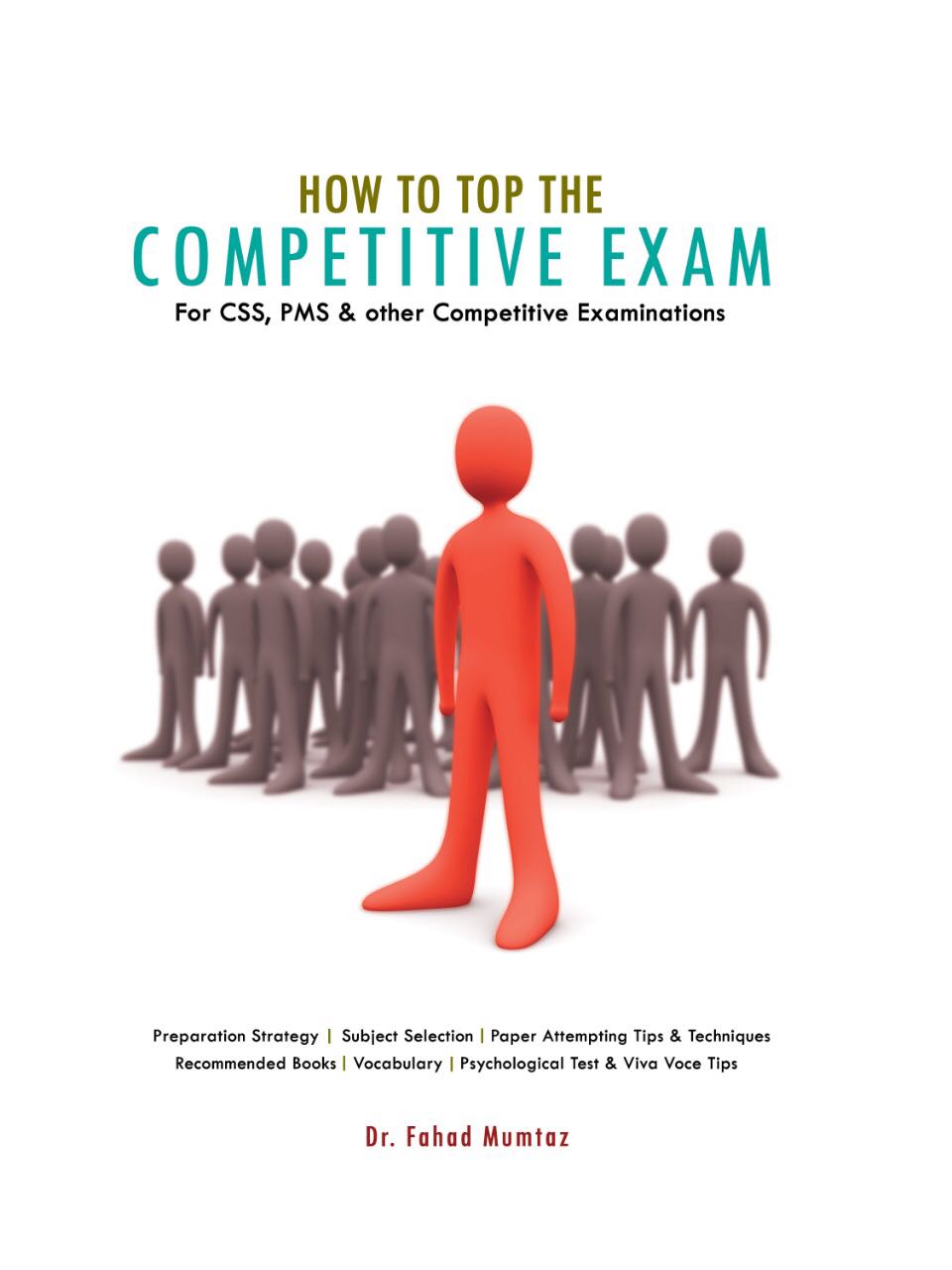 Psp Css How To Top The Competitive Exam For CSS, PMS, PCS, PSP, PAS Written by ...