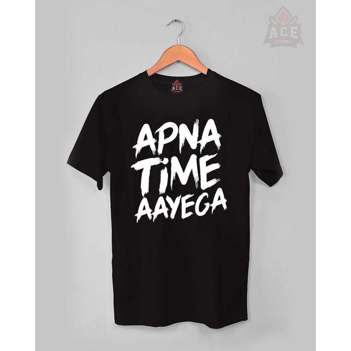 apna time aayega t shirt at 99