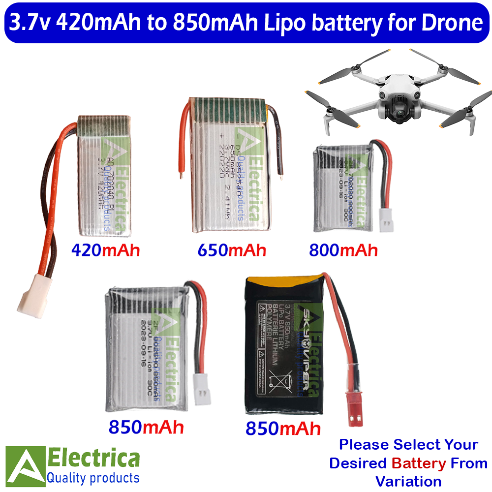 3.7V 420mAh, 650mAh, 800mAh, 850mAh Drone Battery – High-Performance LiPo Rechargeable Battery for RC Drones, Quadcopters & DIY Projects by Electrica