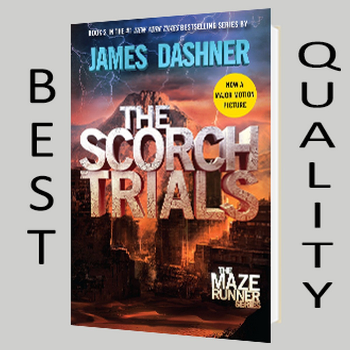 The Scorch Trials (Maze Runner Series #2) by James Dashner, Paperback