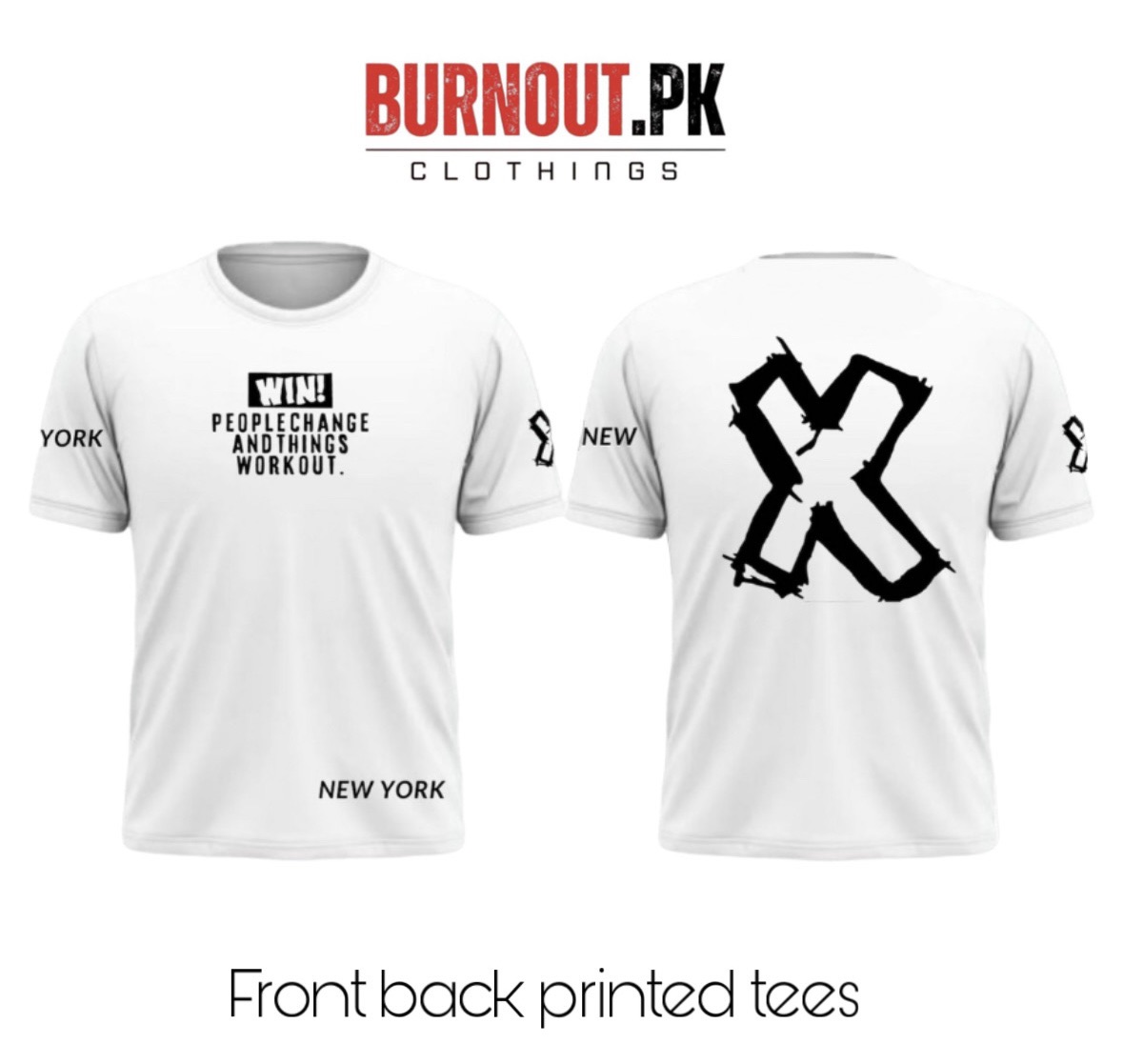 BURNOUT.PK NEW TRENDY SUMMER COLLECTION HALF SLEEVE PRINTED TEES FOR MENS AND WOMENS
