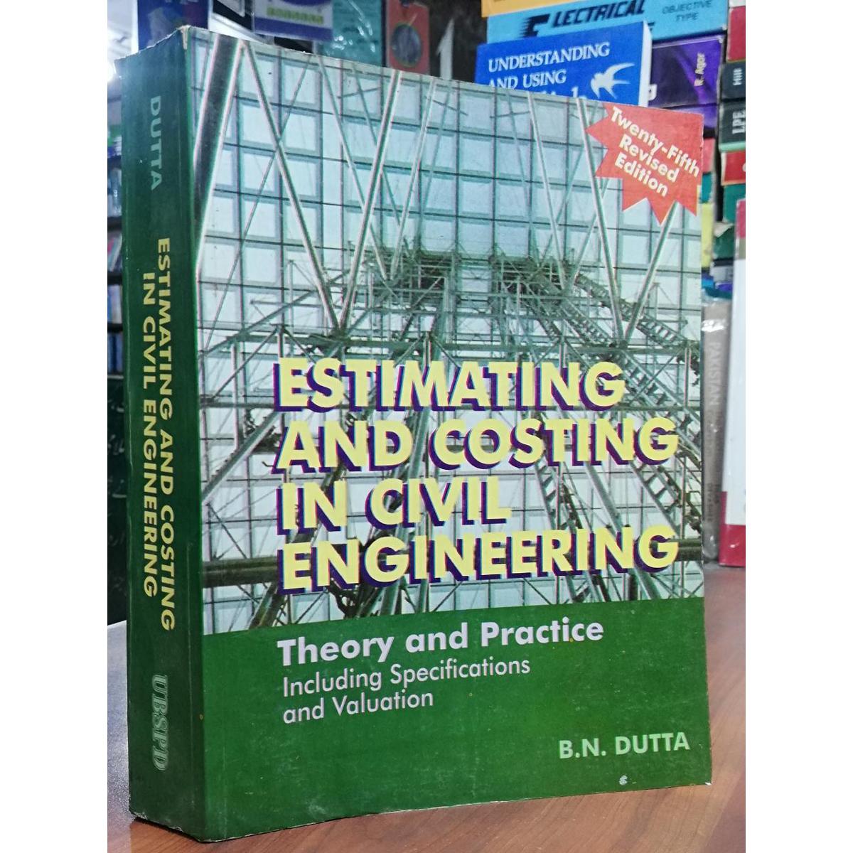 Estimating and costing in civil engineering by B N Dutta | Daraz.pk