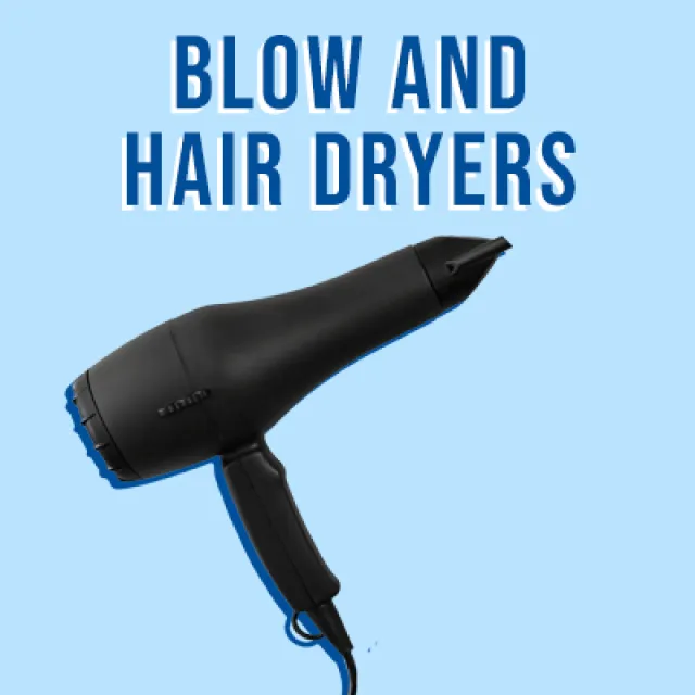 Blow and Hair Dryers