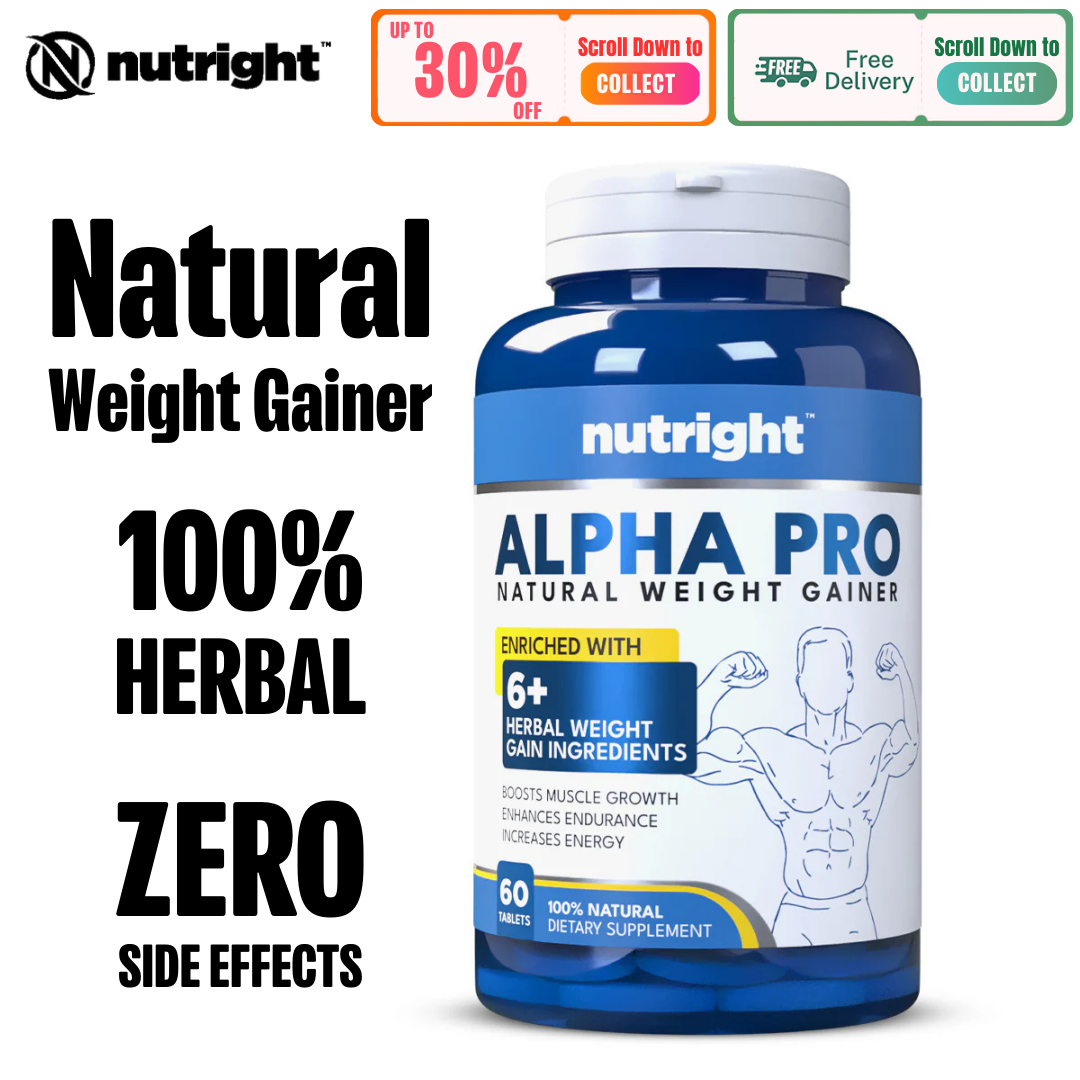 Nutright | Alpha Pro Natural Weight Gainer - For Men & Women | 100% Original | Naturally Supports Healthy Weight & Muscle Gain | Boosts Appetite and Improves Digestion | 100% Herbal Formula | DRAP Approved | 60 Tablets.