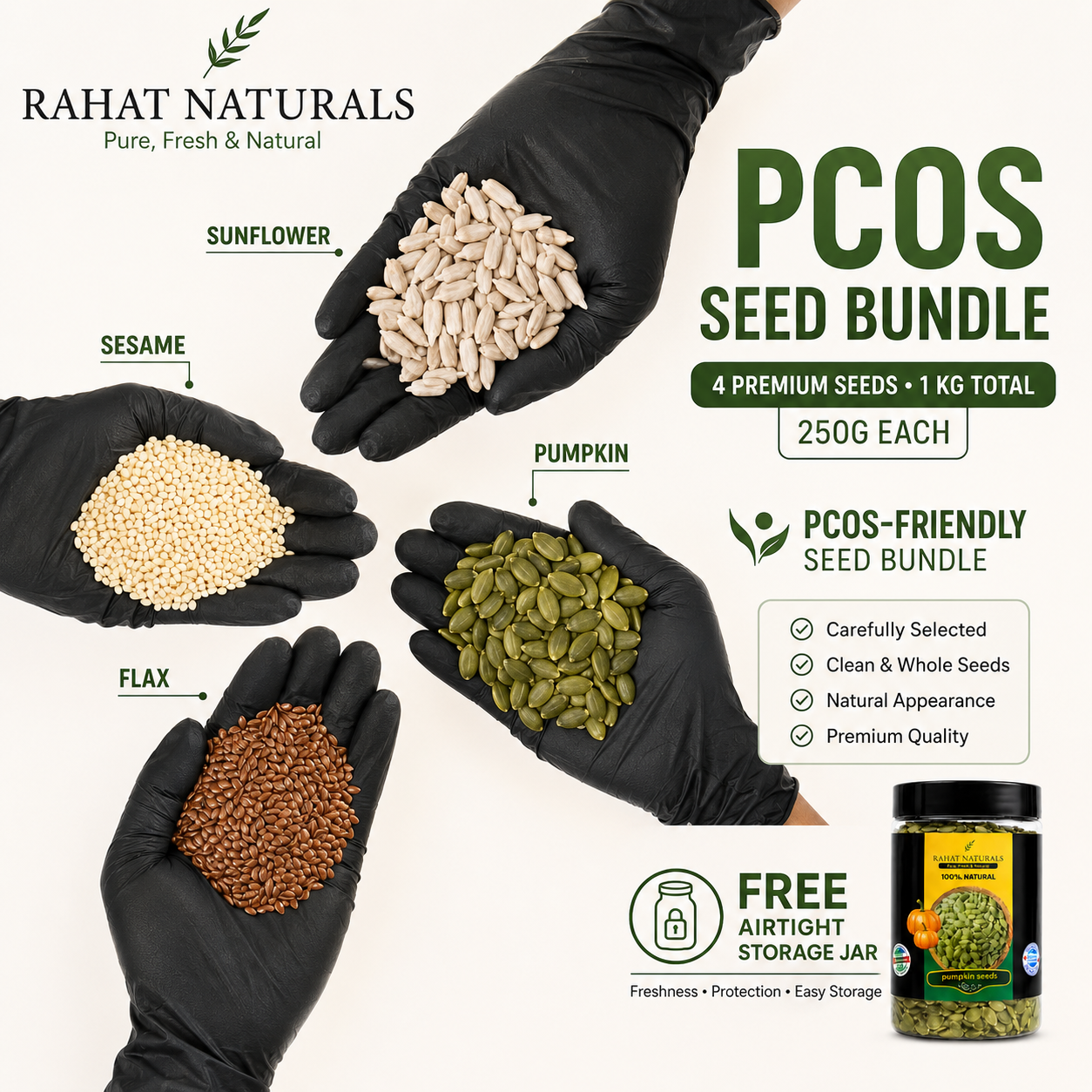 Rahat Naturals PCOS Bundle – 4 Super Seeds for Women's Hormonal Balance | Sunflower Seeds + Sesame Seeds + Flax Seeds + Pumpkin Seeds | High Fiber, Omega-3, Protein Rich | Natural PCOS Support | Weight Management & Women's Wellness