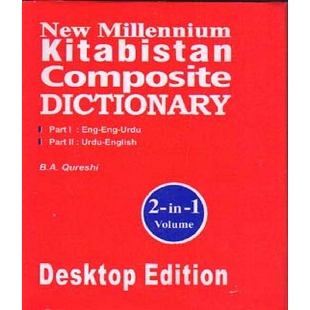 New Millennium Kitabistan Composite Dictionary By B.A Qureshi