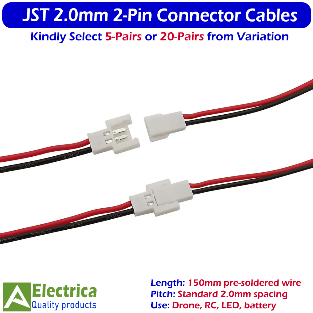 JST 2.0mm 2-Pin Male Female Connector Cable Pair 150mm Pre-Soldered Wire for LiPo Battery, Drone, RC, LED & DIY Electronics 5 / 20 Pairs by Electrica