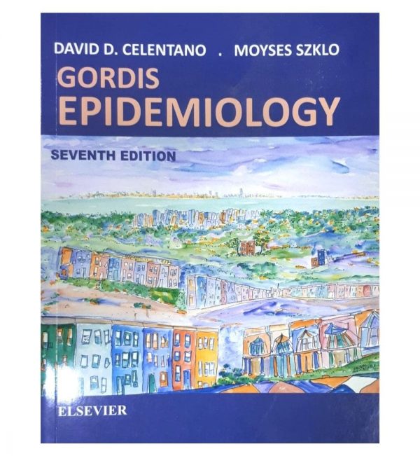 Epidemiology 7th Edition By Leon Gordis. Price In Pakistan - View ...