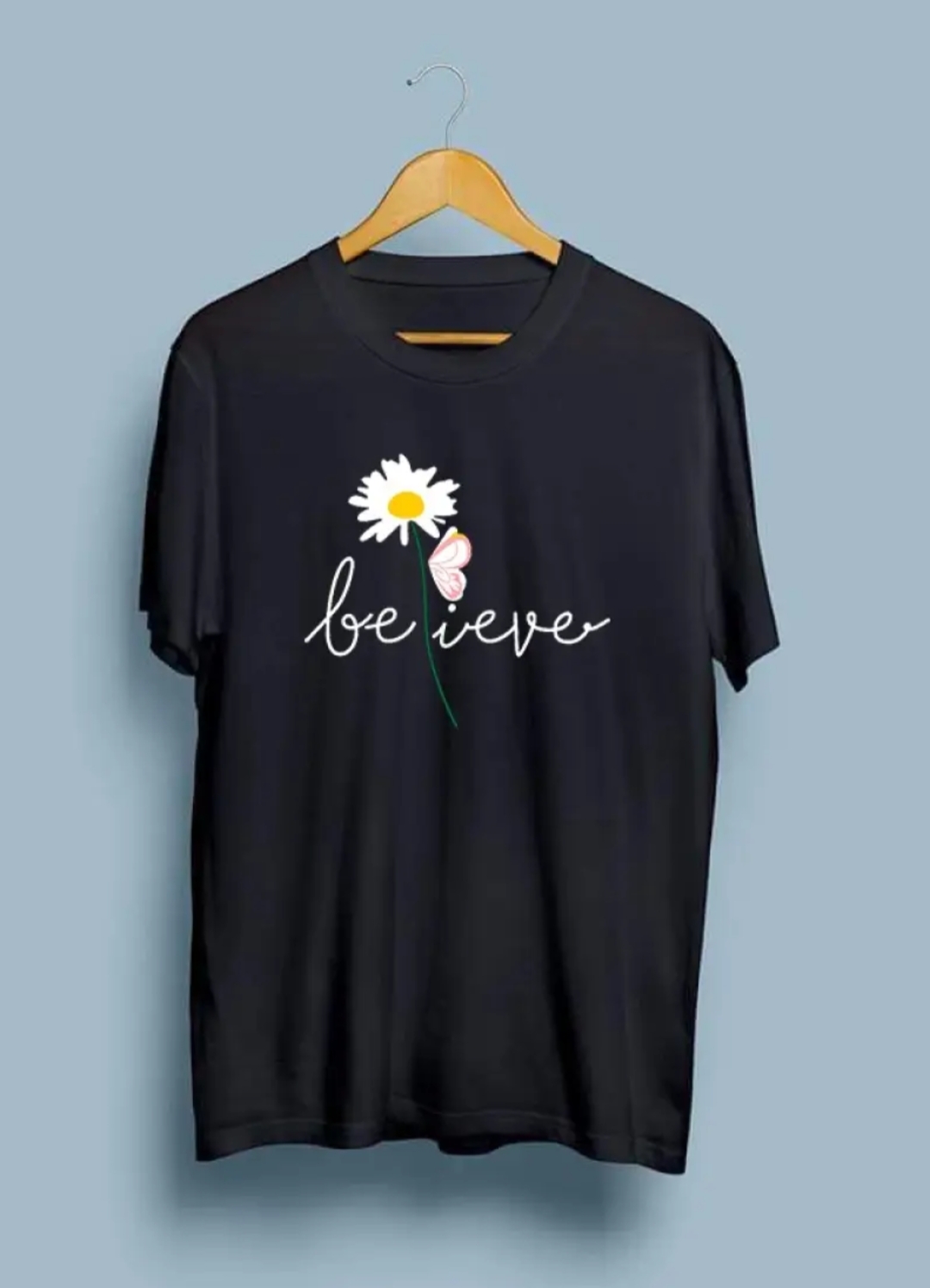 Believe Printed T Shirts For Girls & Women's Cotton Jersey Fabric For Summer Wear Personalized Tops T Shirts