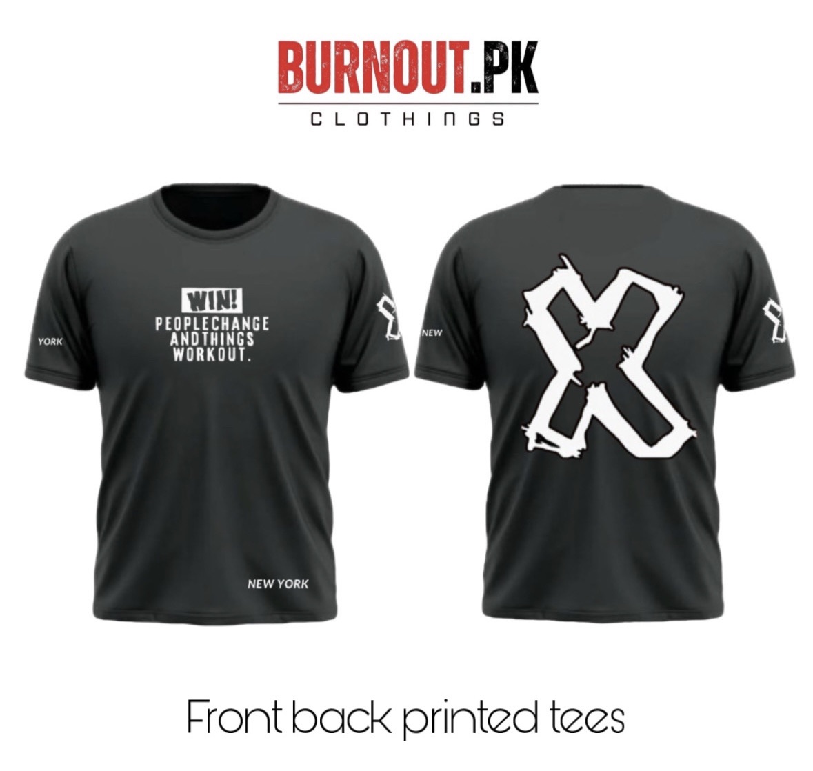 BURNOUT.PK NEW TRENDY SUMMER COLLECTION HALF SLEEVE PRINTED TEES FOR MENS AND WOMENS