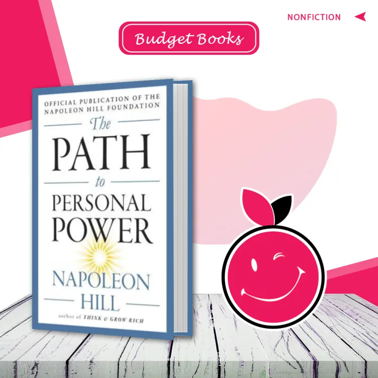 The Path to Personal Power By Napoleon Hill | Buy Books Online Bookberry |   Bestseller