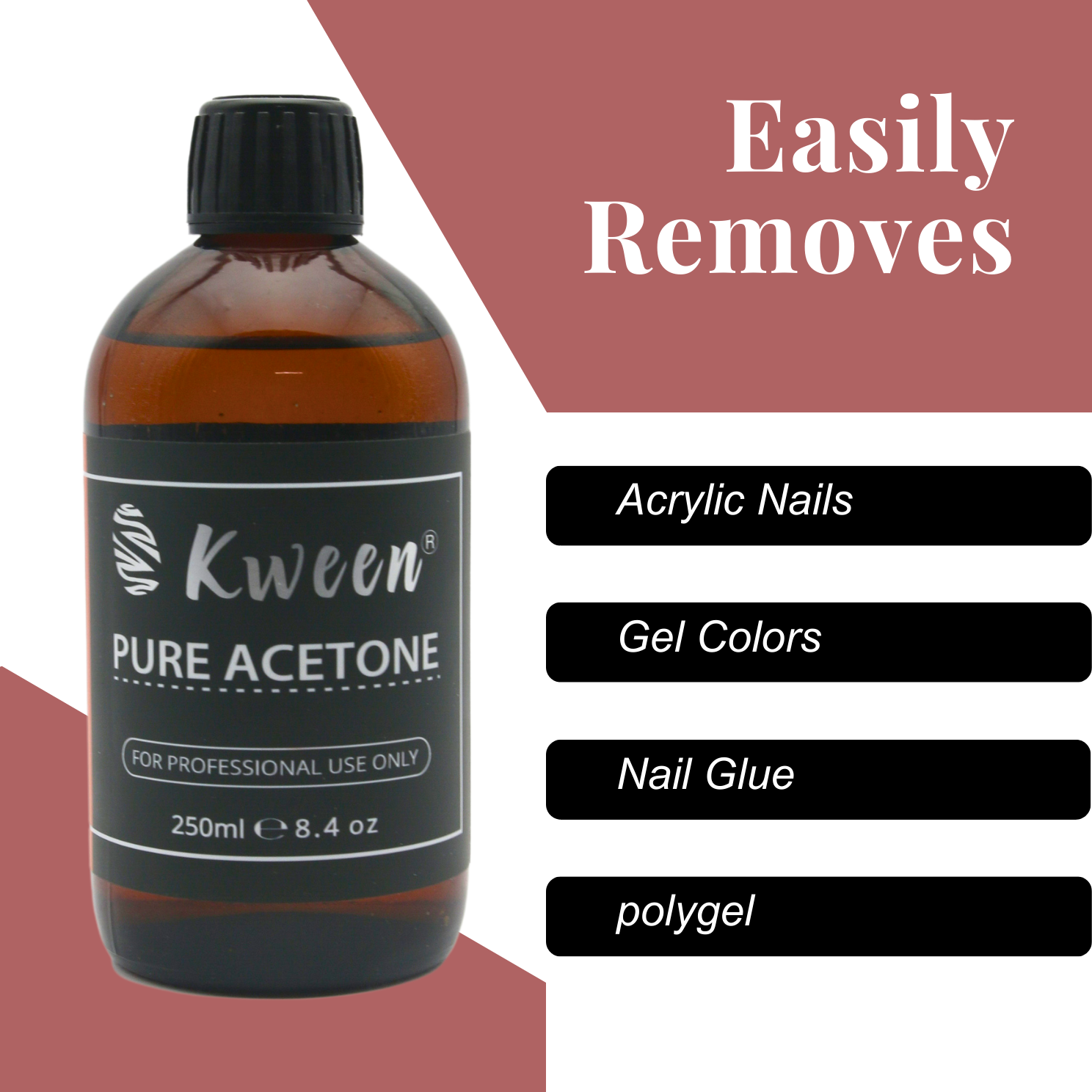Kween 250ML Acetone for Acrylic Nail Extensions Remover/ Gel Nail Color/ Nail Glue/ Nail Polish/ Multipurpose