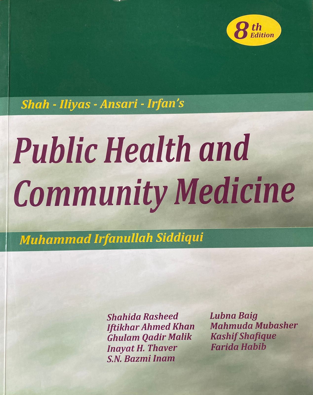 Public Health And Community Medicine By SHAH - Ilyas - Ansari - Irfan ...