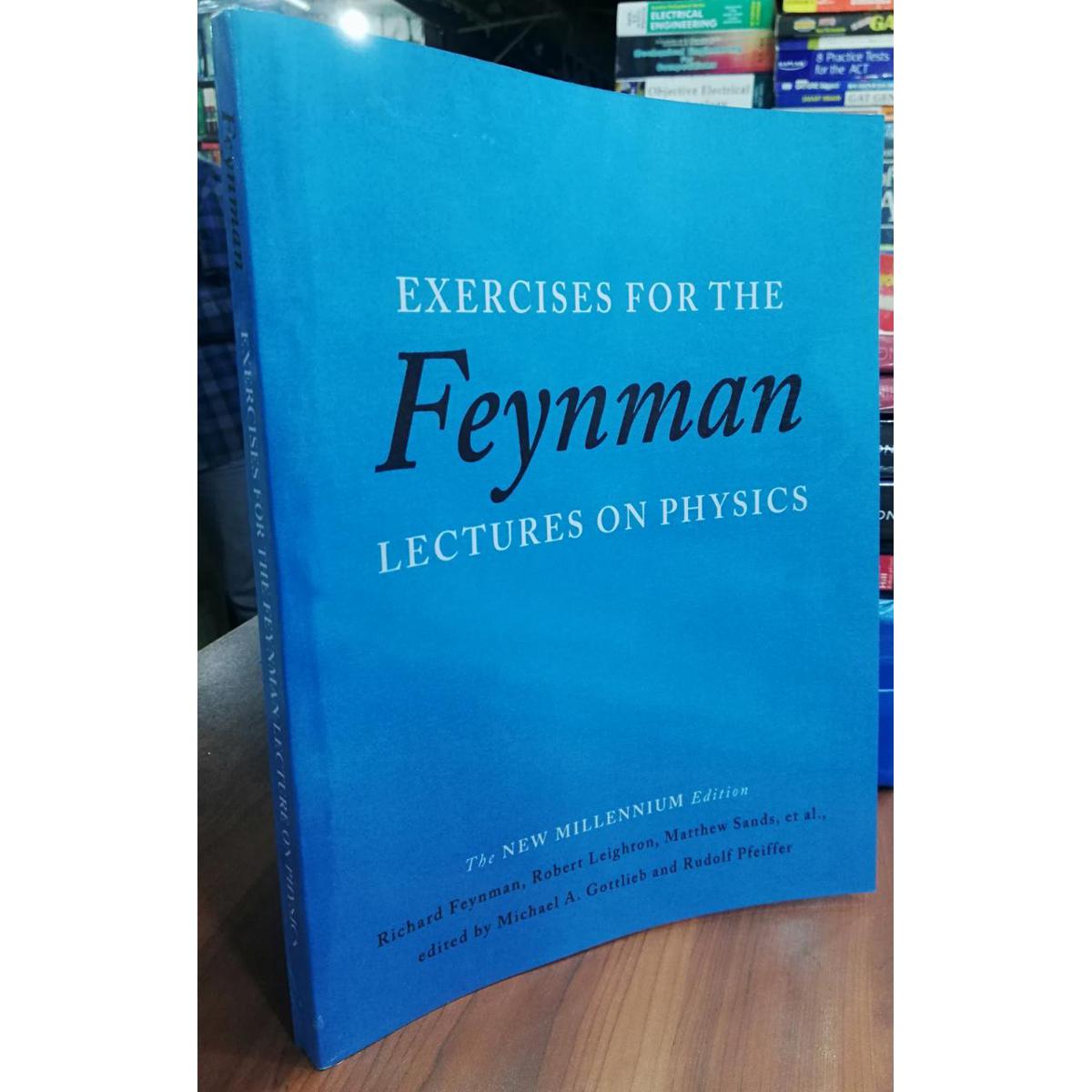 Exercises for the Feynman Lectures on Physics by Richard P. Feynman