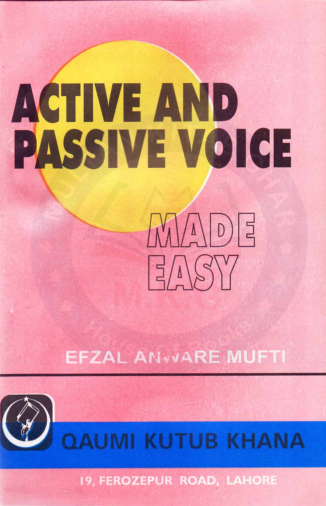 Active And Passive Voice Made Easy By Efzal Anware Mufti Price In 