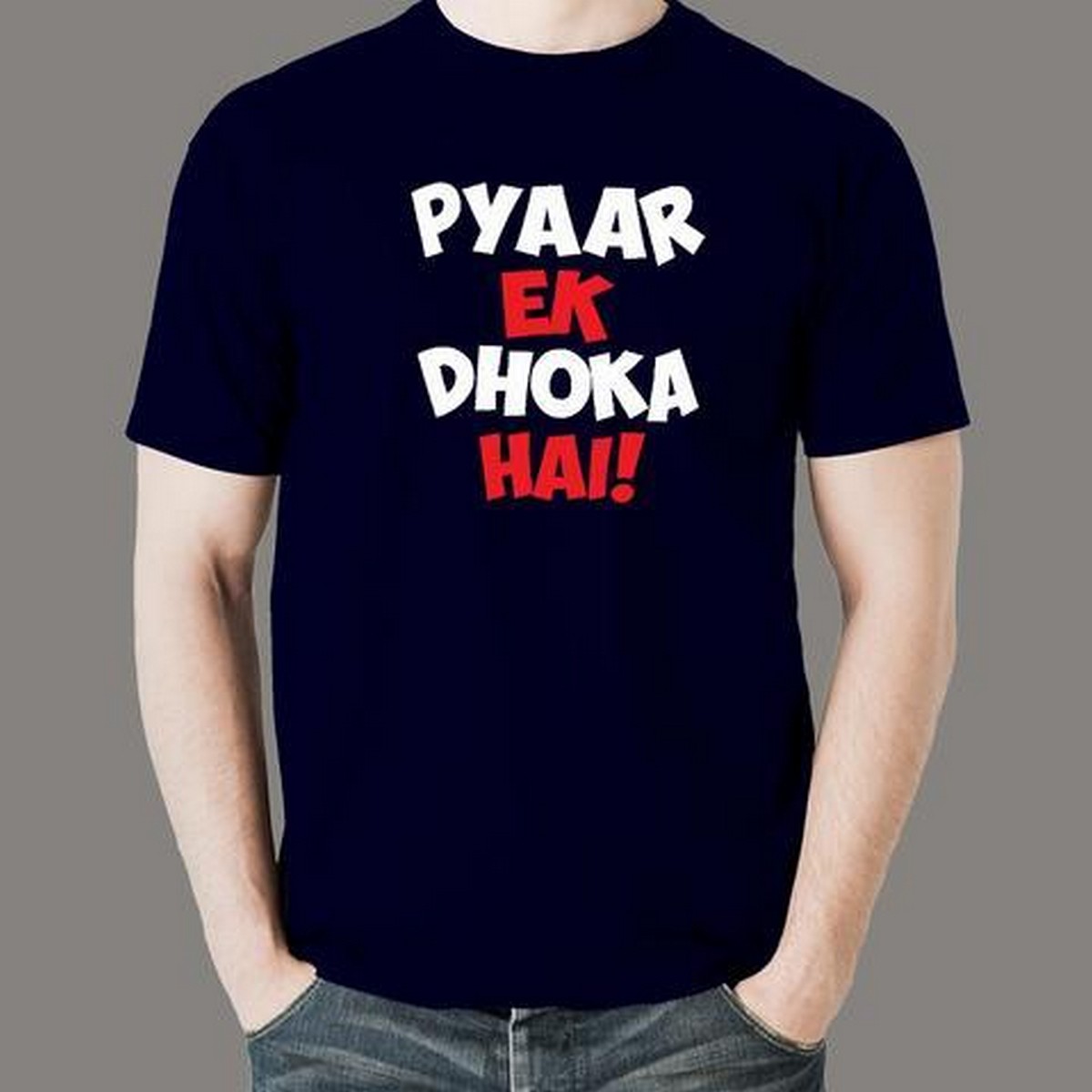 pyar ek dhoka hai full sleeve t shirt