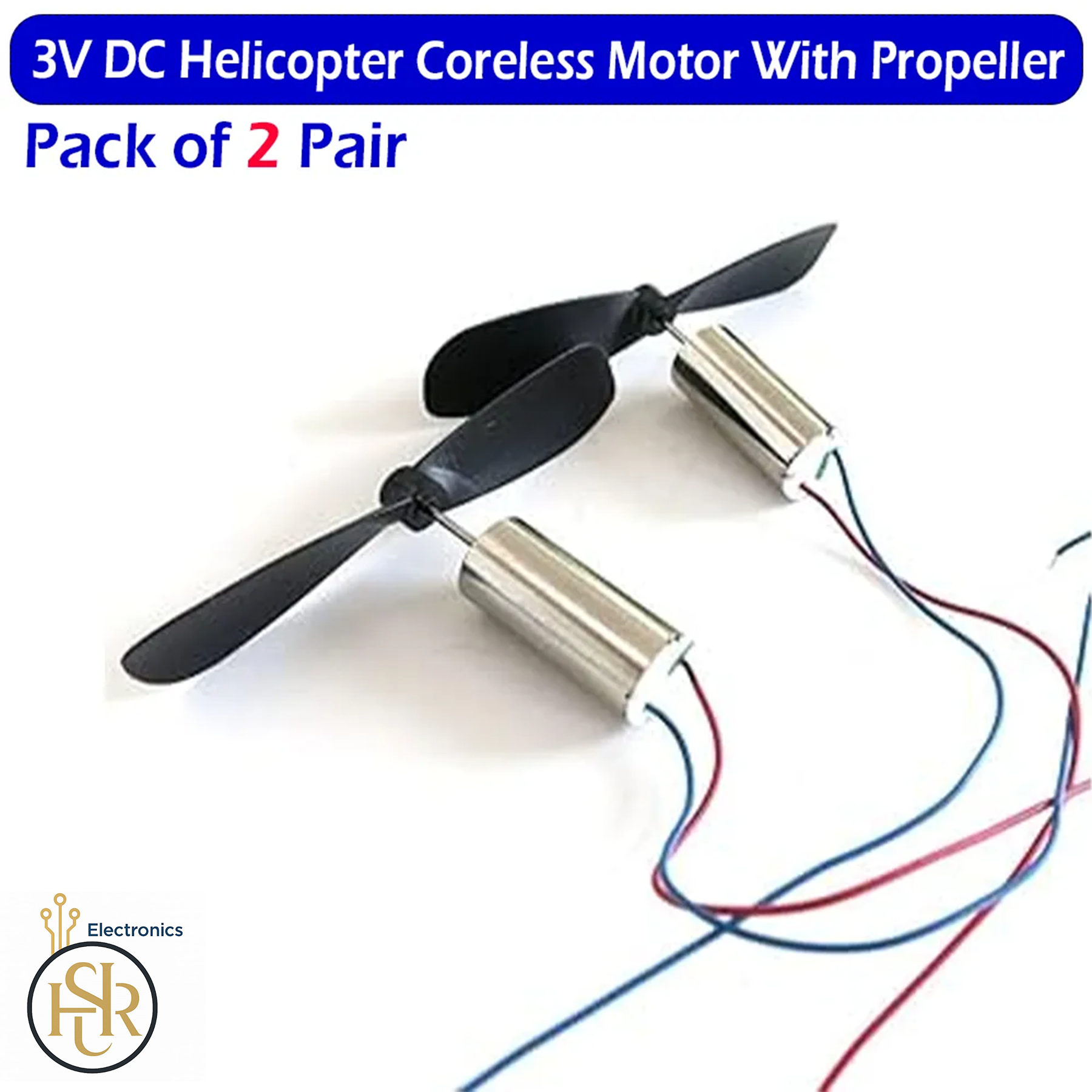 2 Pair Micro 3V DC Coreless Motor with Propeller Set for DIY Drone, RC Helicopter, Airplane & Robotics Projects – by Electrica