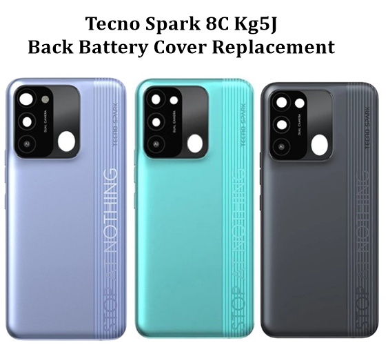 Tecno Spark 8C kG5j Back Battery Cover Replacement , Back  or Back Panel for Tecno Spark 8C kG5j