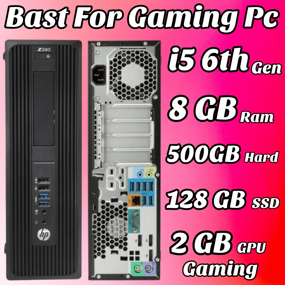 HP Z240 SFF : I5 6th Gen , 8GB ram DDR4, 500GB HDD , 2GB Gaming