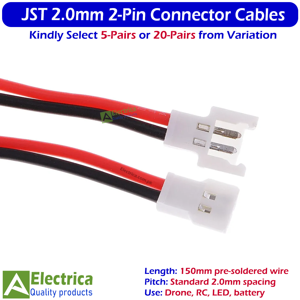 JST 2.0mm 2-Pin Male Female Connector Cable Pair 150mm Pre-Soldered Wire for LiPo Battery, Drone, RC, LED & DIY Electronics 5 / 20 Pairs by Electrica