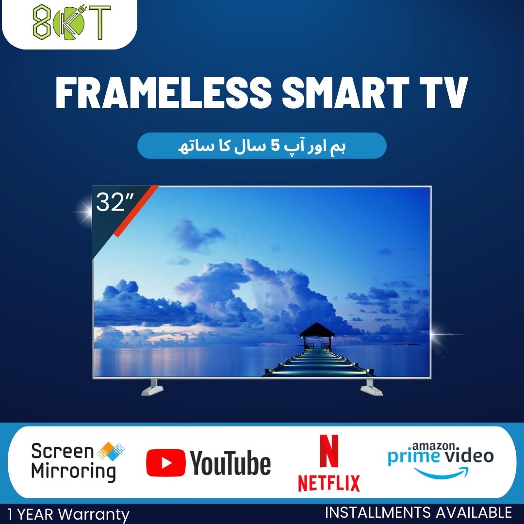 8kT 32” Smart LED TV Android OS Full HD 1-Year Warranty 8kT 32 Inch Smart LED TV Android OS