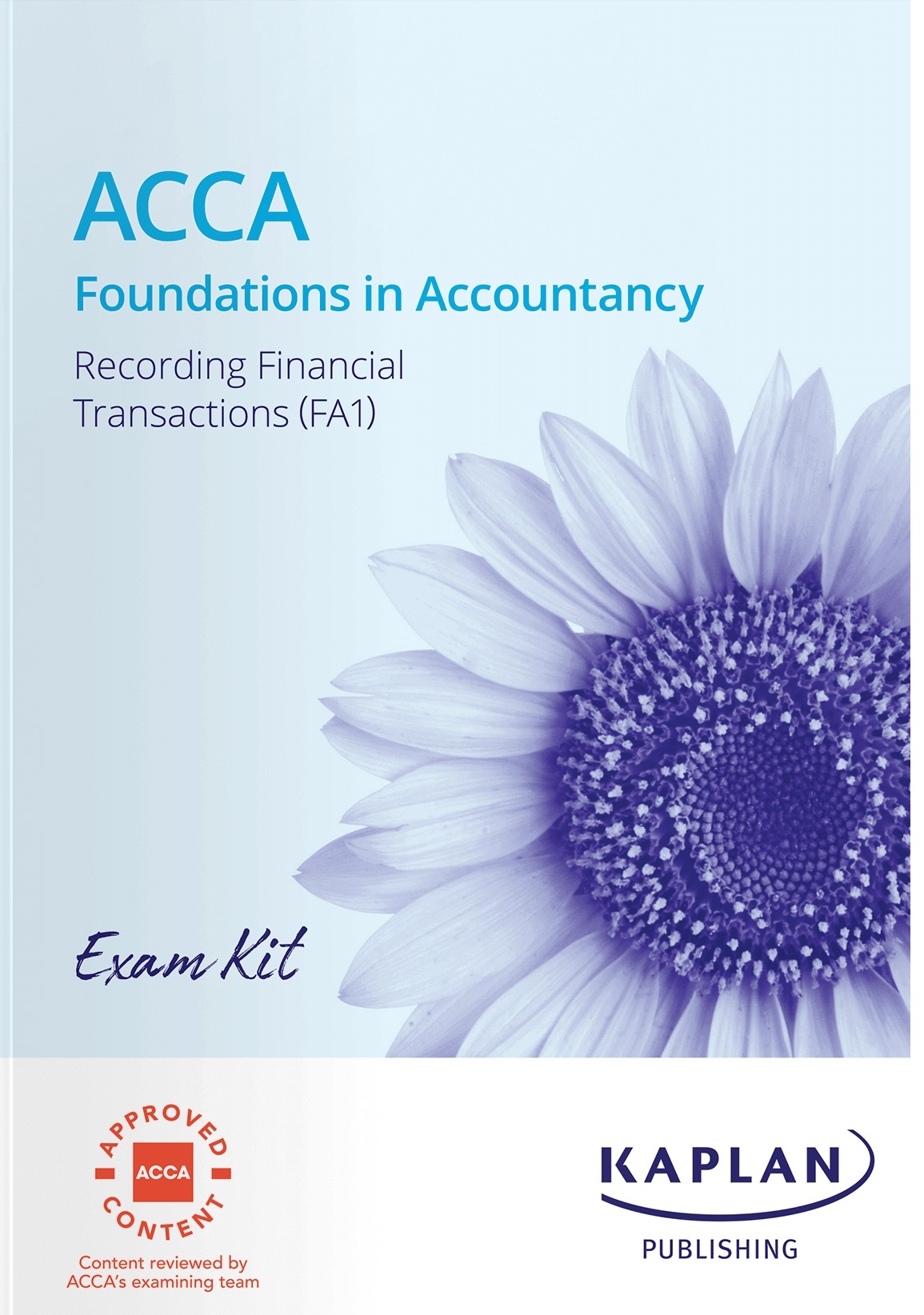 Kaplan FIA FA1 Recording Financial Transactions Exam Kit 2024