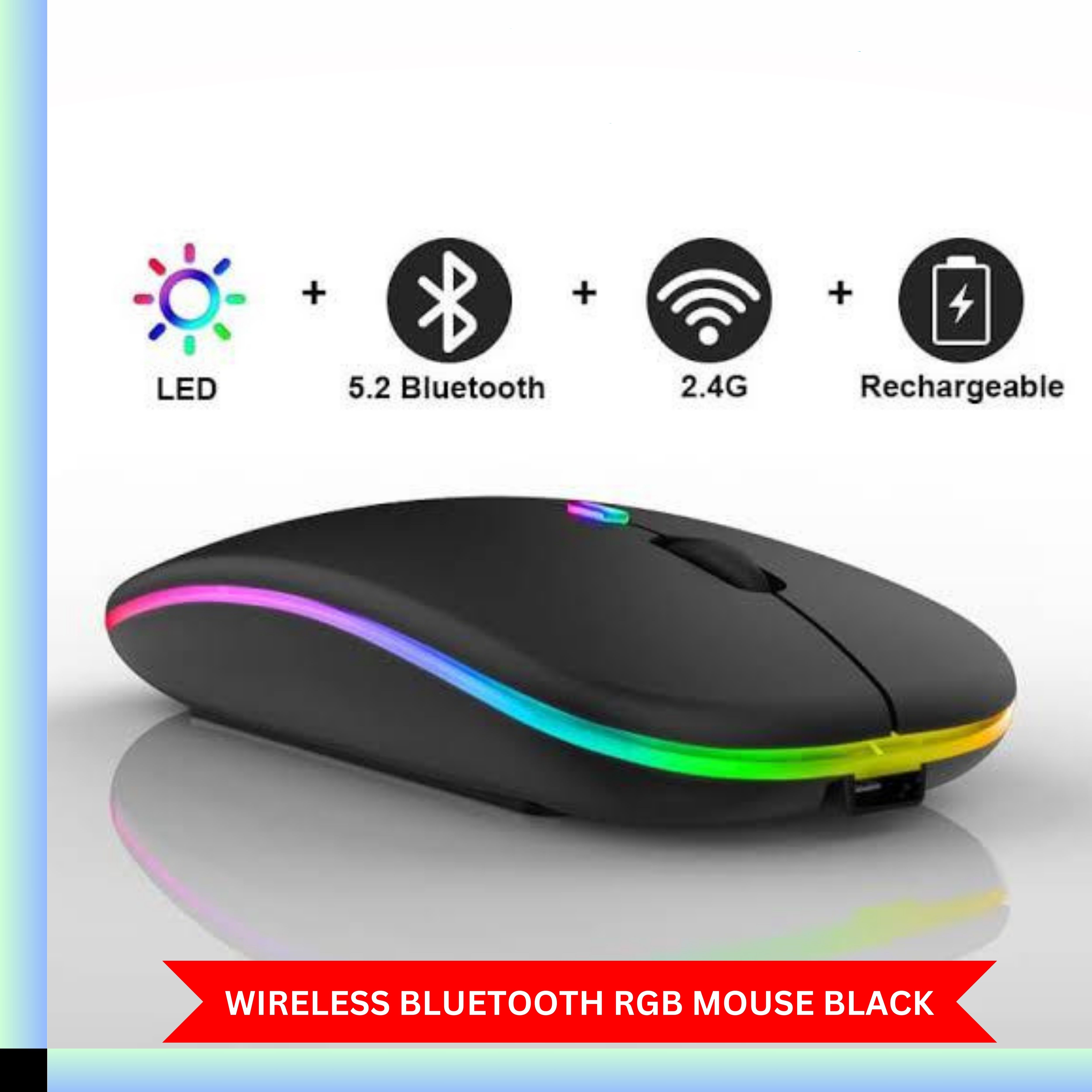 RGB Wireless Mouse - Slim & Silent 7 Colour LED Lights - Transparent & Black Body - Dual Mode 2.4G & Bluetooth Rechargeable Portable Optical Office Mouse With USB Receiver - 3 Adjustable DPI Levels for Notebook, PC, Computer, MacBook price in Pakistan