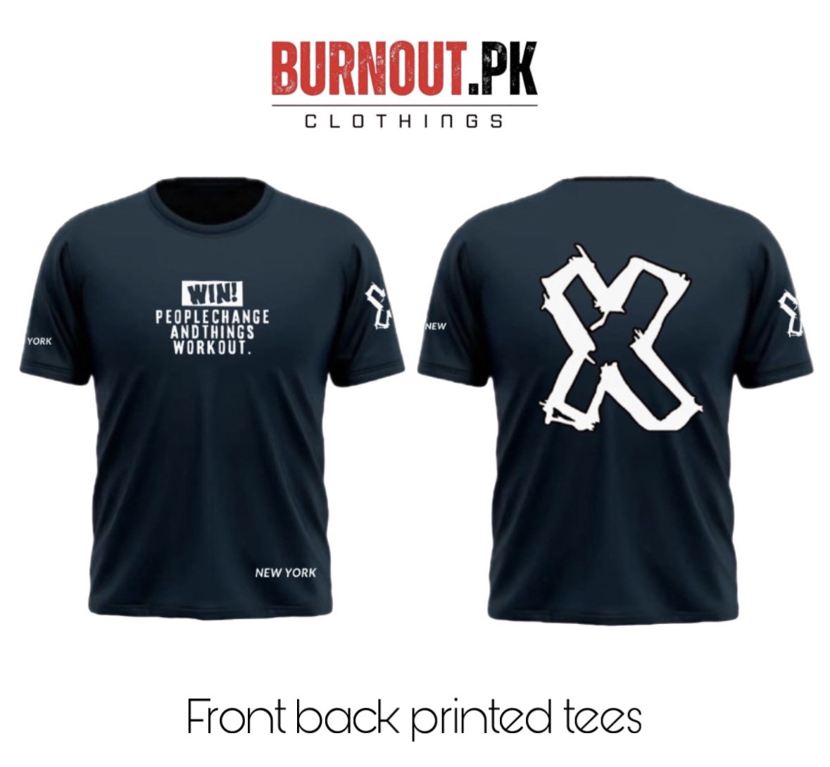 BURNOUT.PK NEW TRENDY SUMMER COLLECTION HALF SLEEVE PRINTED TEES FOR MENS AND WOMENS