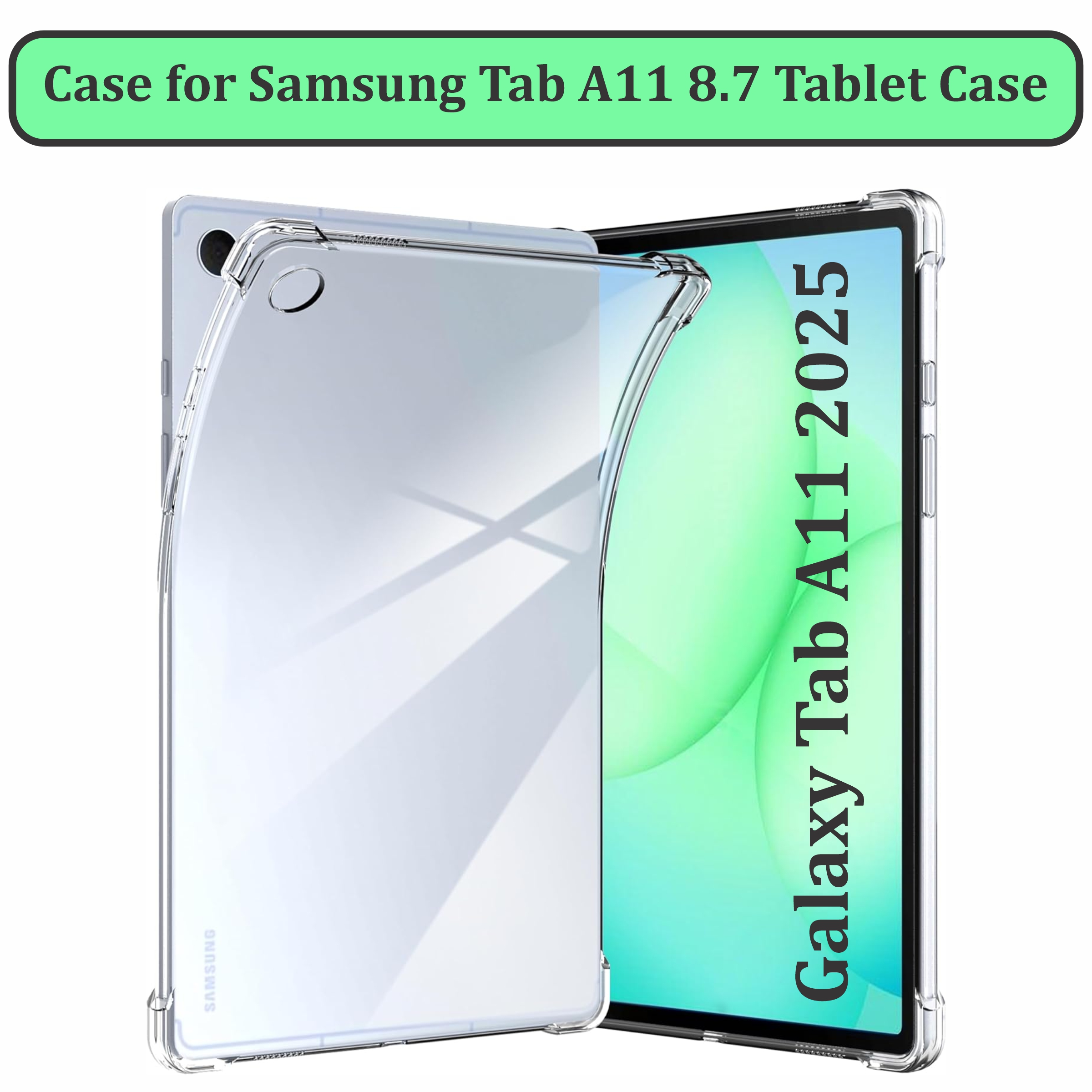 Samsung Galaxy Tab A11 8.7 inch 2025 Tablet SM-X133 SM-X135 Transparent Soft TPU Shockproof Silicone Lightweight Slim Cover TPU