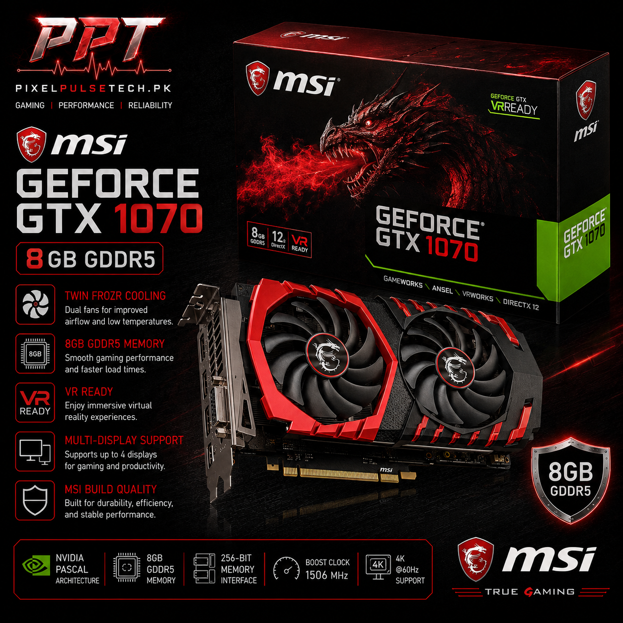 Gtx 1070 8GB GDDR5 256Bit Graphic Card– PixelsPulseTech.pk