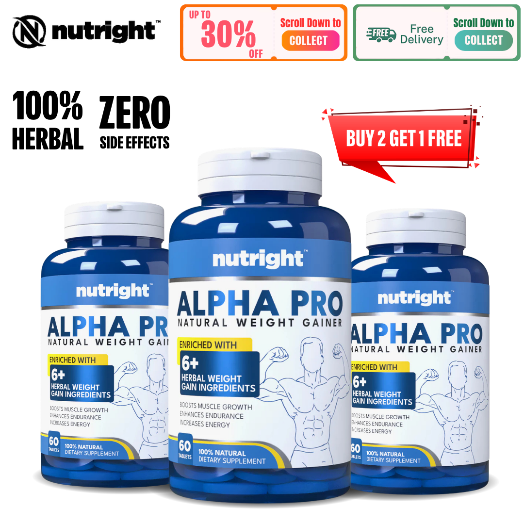 Nutright | Alpha Pro | Buy 2 Get 1 FREE | Natural Weight Gainer - For Men & Women | 100% Original | Naturally Supports Healthy Weight & Muscle Gain | Boosts Appetite and Improves Digestion | 100% Herbal Formula | DRAP Approved | 60 Tablets.