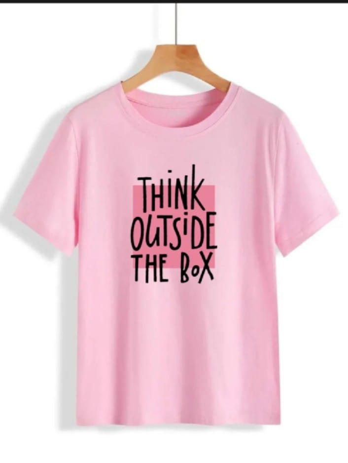 Trendy Theme Tag Think Out Of The Box Printed Colored Summer Top Half Sleeve Tee Shirt Round Neck Cotton Trendy T-shirt Casual Tshirt Spring Wear Smart Fit Half Sleeve Tee Shirt For Women And Girls