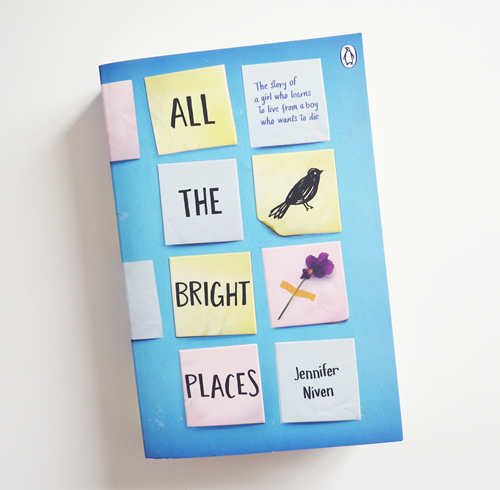 All the Bright Places By Jennifer Niven