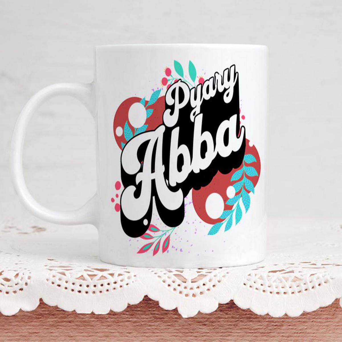 Custom Made Beautiful Design Mug Pyary Abba Mug Gift For Father | Daraz.pk