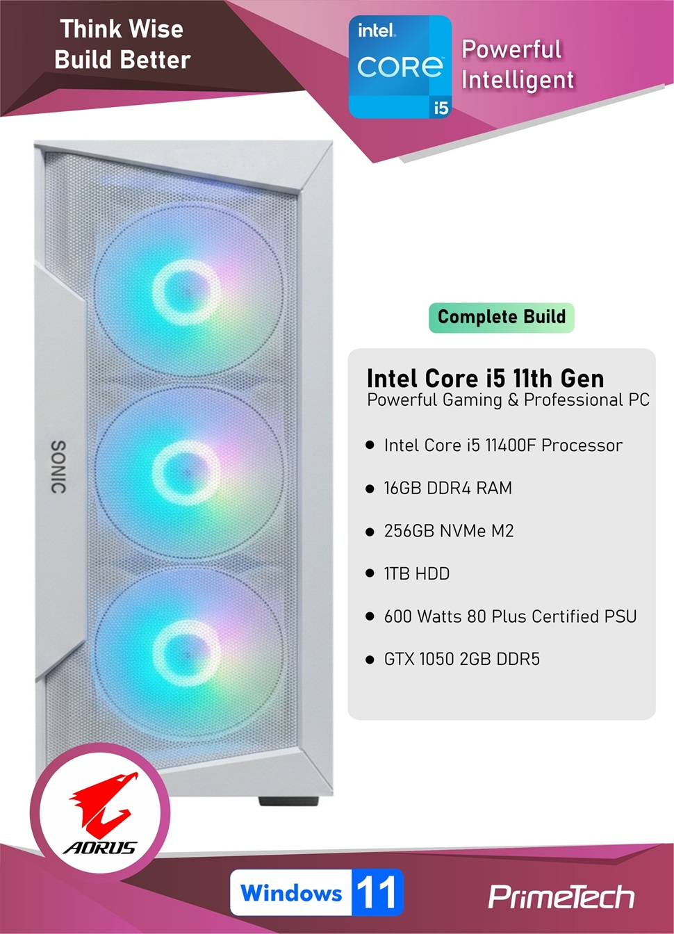 11th Gen Gaming PC - Core i5 11th Gen Processor, 16GB DDR4 RAM, 256GB NVMe M2, 1TB HDD, 600 Watts 80 Plus Certified PSU, 2GB GTX 1050 Graphics Card, White RGB Case with 3x ARGB Fans