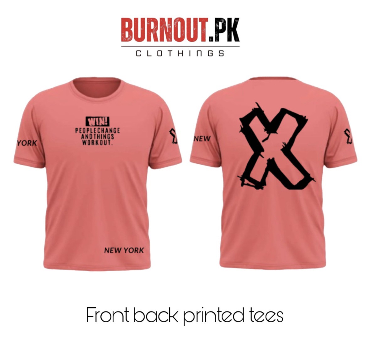 BURNOUT.PK NEW TRENDY SUMMER COLLECTION HALF SLEEVE PRINTED TEES FOR MENS AND WOMENS