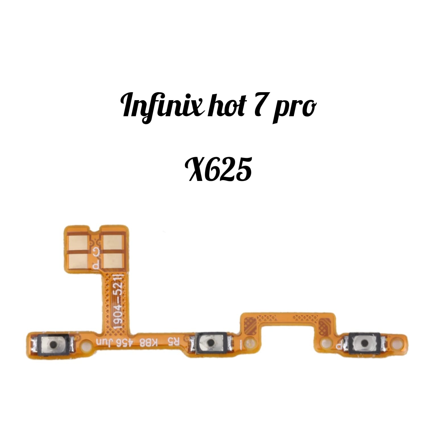 INFINIX HOT 7 PRO X625 POWER FLEX / POWER RIBBON, Power Switch On Off Volume Button Connector Ribbon for INFINIX.