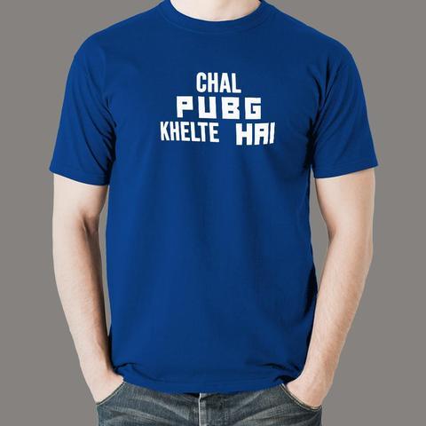 chal pubg khelte hai t shirt