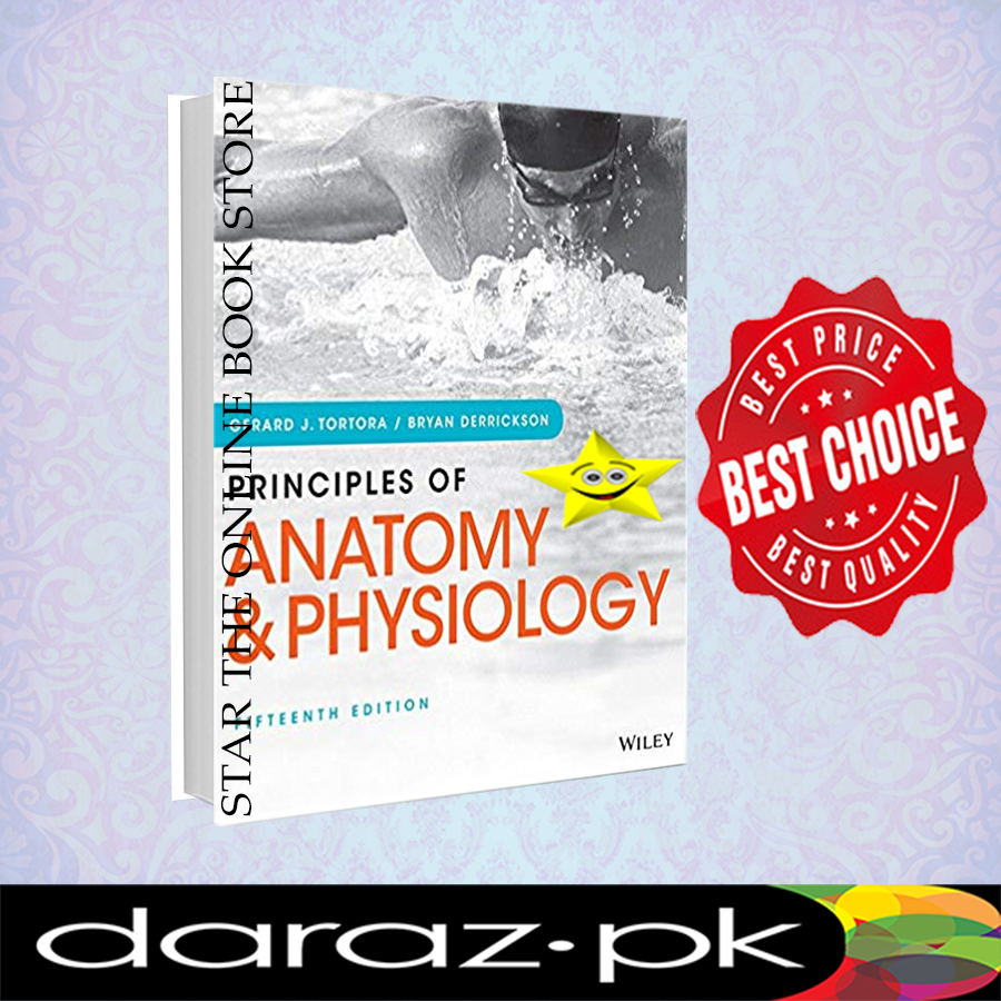 principals of anatomy and physiology tortora