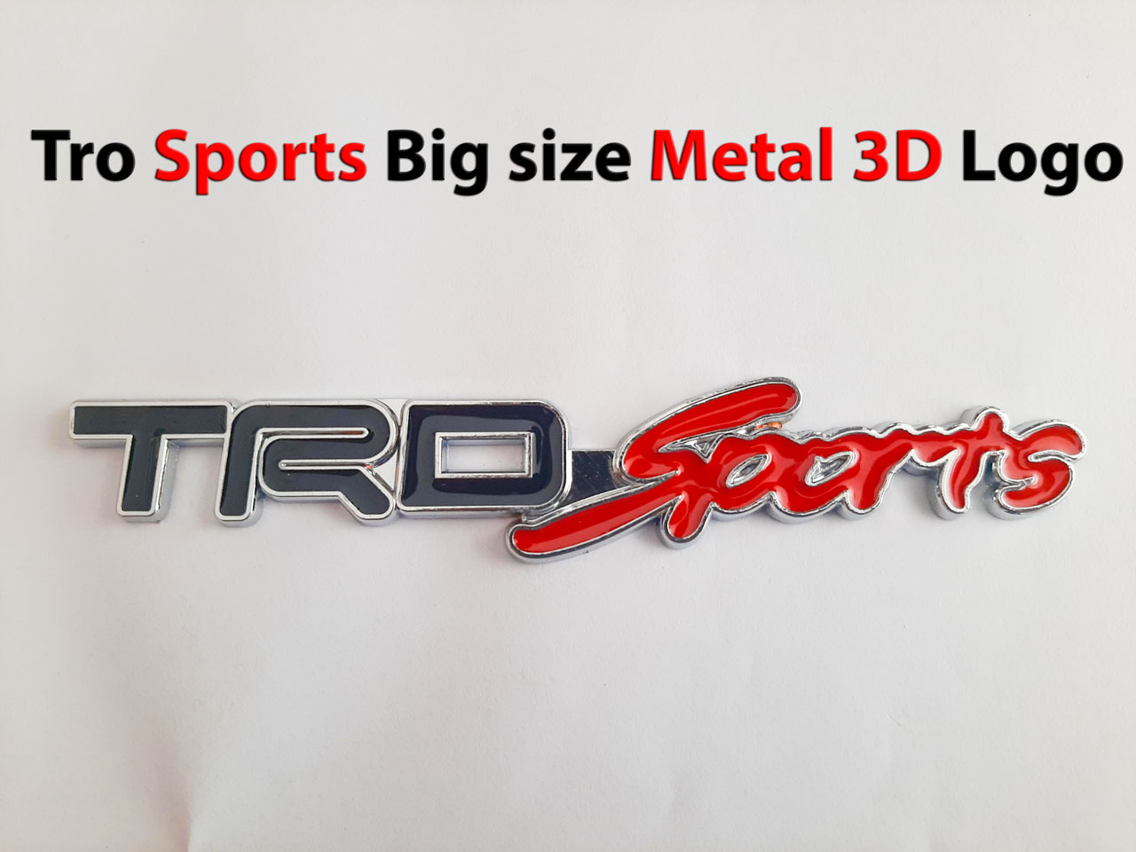 Tro Sports Metal 3d Logo For Car In Big Size Buy Online At Best Prices In Pakistan Daraz Pk