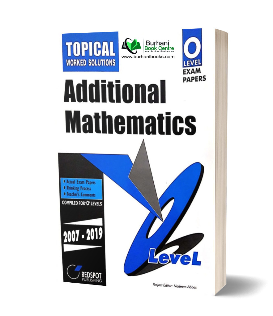 Additional Mathematics Gce O Level (topical)