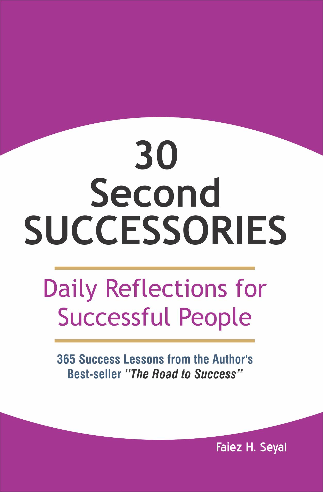 30 Second Successories Book By Faiez H. Seyal